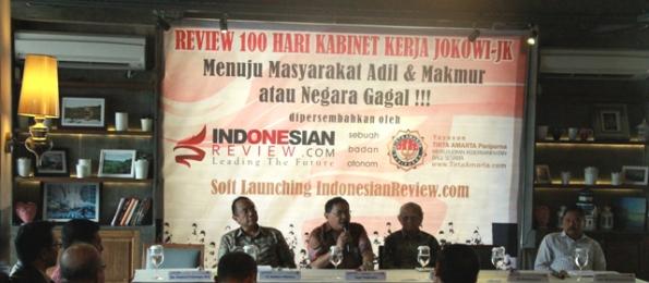 Diskusi Review 100 Hari Kabinet Kerja Jokowi - JK Menuju Masyarakat Adil dan Makmur atau Negara Gagal